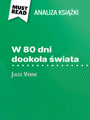 cover image of W 80 dni dookoła świata książka Jules Verne (Analiza książki)